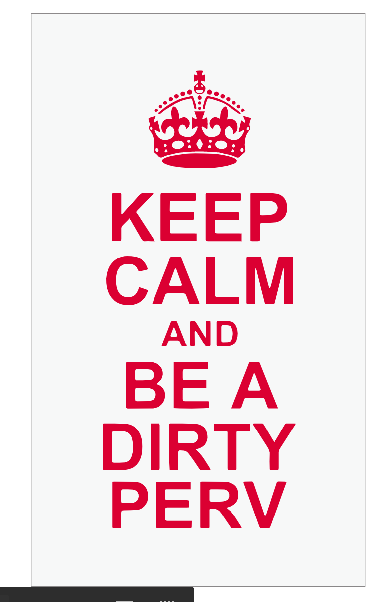 KEEP CALM DIRTY PERV TOWEL