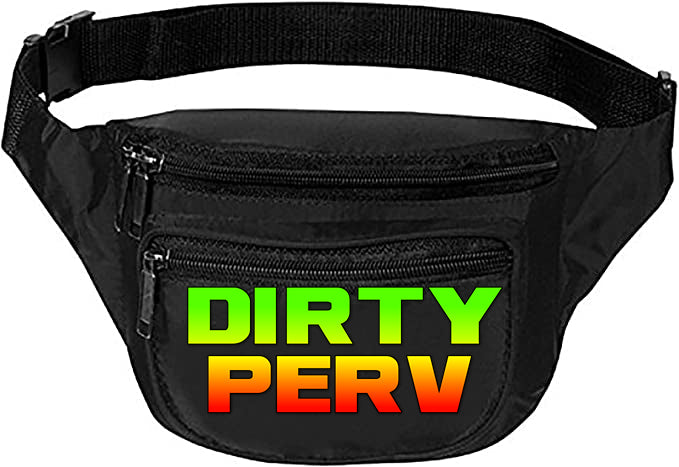 BLACK IT'S ONLY SEXY & DIRTY PERV HEAVY DUTY FANNY PACK